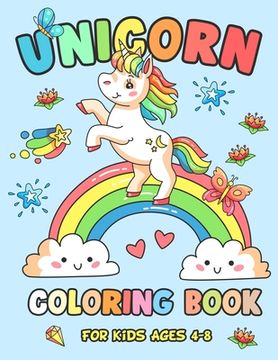 portada Unicorn Coloring Book for Kids Ages 4-8 (en Inglés)