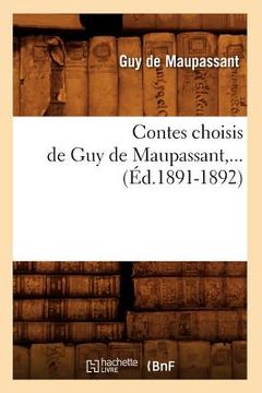 portada Contes Choisis de Guy de Maupassant (Éd.1891-1892) 