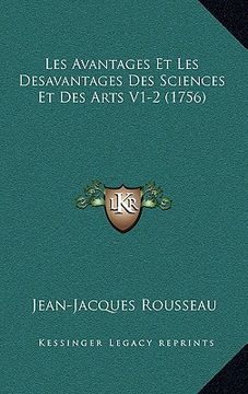 portada les avantages et les desavantages des sciences et des arts v1-2 (1756) (en Inglés)