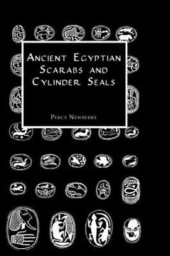 portada Ancient Egyptian Scarabs and Cylinder Seals (en Inglés)