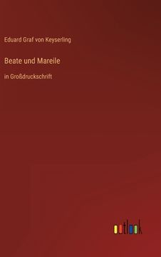 portada Beate und Mareile: in Großdruckschrift (en Alemán)