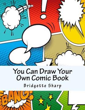 portada You Can Draw Your Own Comic Book (en Inglés)