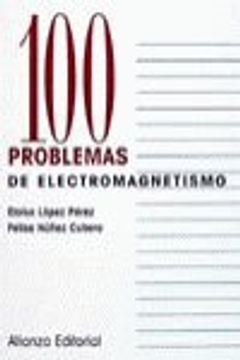 portada 100 Problemas de Electromagnetismo