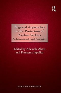 portada Regional Approaches to the Protection of Asylum Seekers: An International Legal Perspective