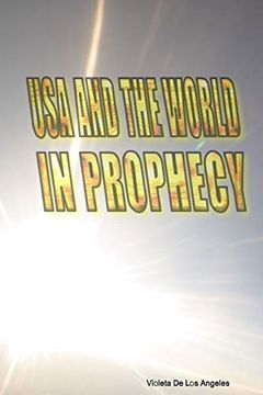 portada Usa and the World in Prophecy (en Inglés)