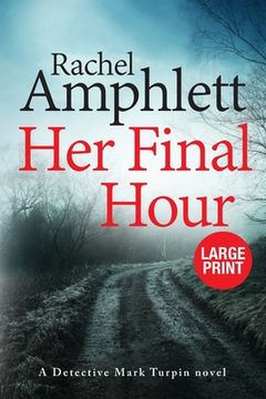 portada Her Final Hour: A Detective Mark Turpin murder mystery (en Inglés)