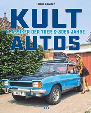 portada Kultautos: Klassiker der 70Er und 80Er (en Alemán)