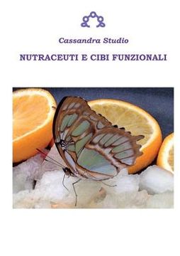 portada Nutraceuti e cibi funzionali (en Italiano)