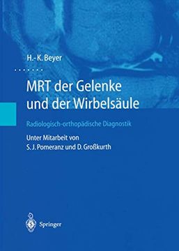 portada Mrt der Gelenke und der Wirbelsäule: Radiologisch-Orthopädische Diagnostik (en Alemán)
