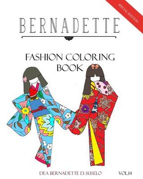 portada BERNADETTE Fashion Coloring Book Vol.14: Japanese Paper Dolls (en Inglés)