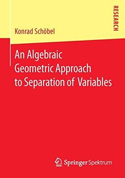 portada An Algebraic Geometric Approach to Separation of Variables