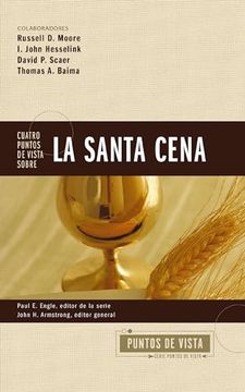 portada Cuatro Puntos de Vista Sobre la Santa Cena (in Spanish)