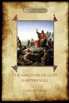 portada The Kingdom of God is Within You: with preface by the author (Aziloth Books) (en Inglés)