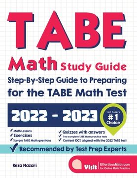 portada TABE Math Study Guide: Step-By-Step Guide to Preparing for the TABE Math Test (en Inglés)