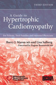 portada A Guide To Hypertrophic Cardiomyopathy: For Patients, Their Families And Interested Physicians, 3Rd Edition