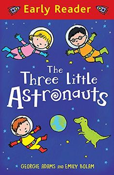 portada The Three Little Astronauts (Early Reader)