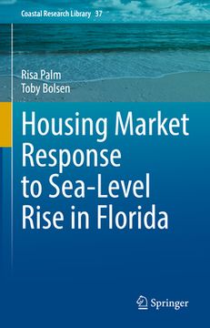 portada Housing Market Response to Sea-Level Rise in Florida (en Inglés)