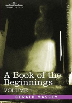 portada a book of the beginnings, vol.1 (in English)
