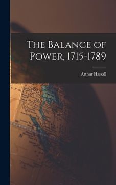 portada The Balance of Power, 1715-1789 (in English)