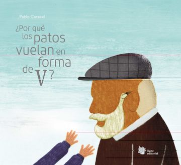 portada Por qué los Patos Vuelan en Forma de v? (in Spanish)