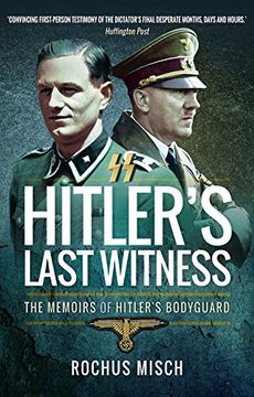 portada Hitler's Last Witness: The Memoirs of Hitler's Bodyguard (en Inglés)