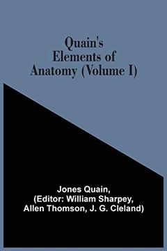 portada Quain'S Elements of Anatomy (Volume i) 