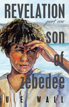 portada Revelation Son of Zebedee (in English)