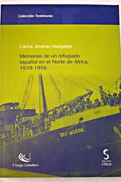 portada Memorias de un refugiado español en el Norte de África, 1939-1956