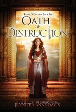 portada Oath of Destruction: Reign of Secrets, Book 5 (in English)