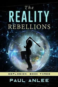 portada The Reality Rebellions (Deplosion) (in English)