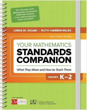 portada Your Mathematics Standards Companion, Grades K-2: What They Mean and How to Teach Them (Corwin Mathematics Series)