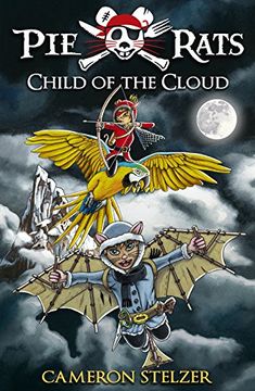 portada Child of the Cloud: Pie Rats Book 5