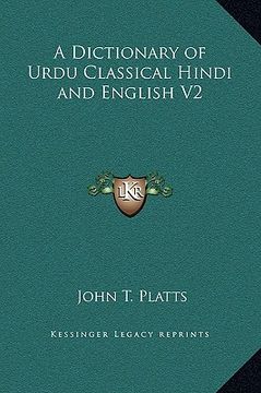 portada a dictionary of urdu classical hindi and english v2 (en Inglés)