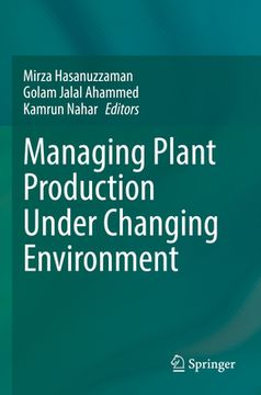 portada Managing Plant Production Under Changing Environment (en Inglés)