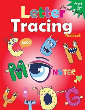 portada Letter Tracing Workbook (Monster): Kindergarten Tracing Workbook