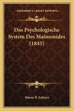 portada Das Psychologische System Des Maimonides (1845) (in German)