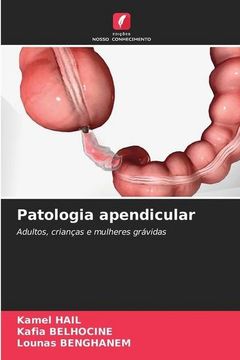 portada Patologia Apendicular: Adultos, Crianças e Mulheres Grávidas (en Portugués)