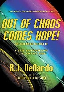 portada Out of Chaos Comes Hope!: The Andromeda Incident III (en Inglés)