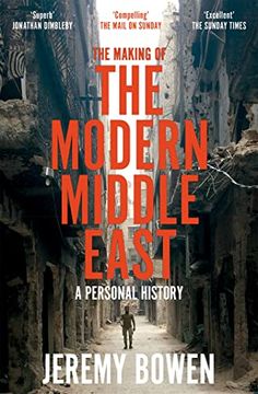 portada The Making of the Modern Middle East (en Inglés)