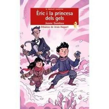 portada Èric i la Princesa dels Gels (in Catalá)