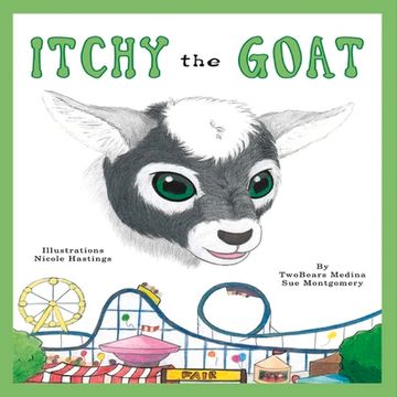 portada Itchy the Goat: Volume 1 (en Inglés)