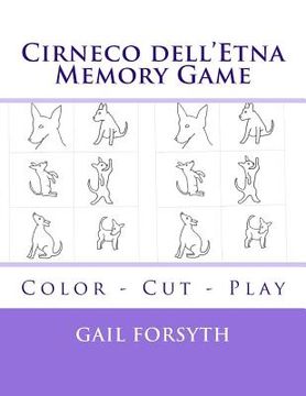 portada Cirneco dell'Etna Memory Game: Color - Cut - Play (en Inglés)