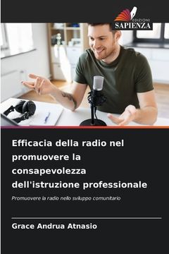 portada Efficacia della radio nel promuovere la consapevolezza dell'istruzione professionale (en Italiano)