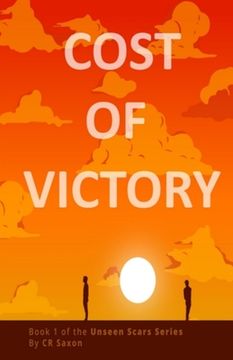portada Cost of Victory: Book 1 of the Unseen Scars Series (en Inglés)