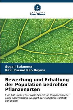 portada Bewertung und Erhaltung der Population bedrohter Pflanzenarten (en Alemán)