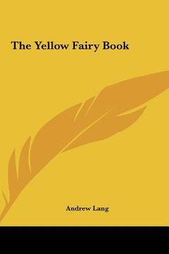 portada the yellow fairy book the yellow fairy book (en Inglés)