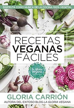 portada Recetas Veganas Fáciles (in Spanish)