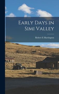 portada Early Days in Simi Valley (en Inglés)