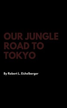 portada Our Jungle Road to Tokyo (en Inglés)