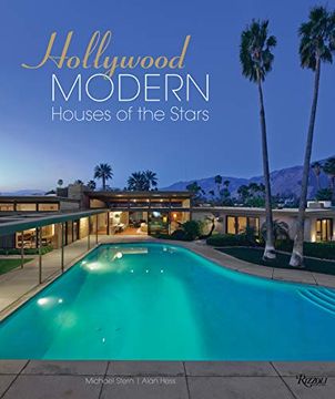 portada Hollywood Modern: Houses of the Stars: Design, Style, Glamour (in English)